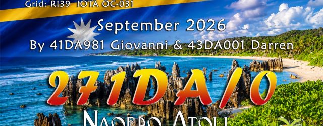 The Dx Adventure Radio Club (DA-RC) is excited to announce details of an historic activation of the diminutive Republic of Naoero by 41DA981 Giovanni and 43DA001 Darren in late September, [&hellip;]