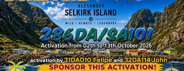 SUPPORT THIS EXTRAORDINARY DX ADVENTURE The Dx Adventure Radio Club is preparing for one of its most ambitious activations yet — 286DA/SA-101, Alejandro Selkirk Island, a remote and highly sought-after [&hellip;]