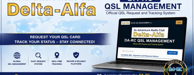 Introducing the DA-RC’s QSL Management Platform The brainchild of HQ Member 1DA001 Gaetano, the DA-RC QSL Management Platform is a modern online one designed to make QSL requests faster, easier, [&hellip;]